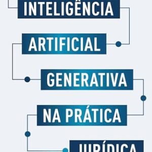 Inteligência Artificial no Direito Prático